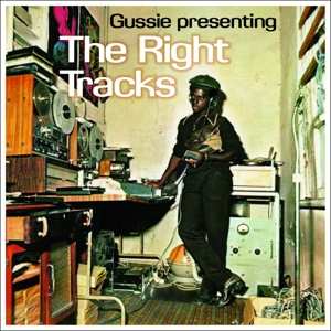 Album Augustus "Gussie" Clarke: The Right Tracks