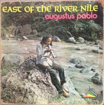 Album Augustus Pablo: East Of The River Nile