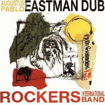 Album Augustus Pablo: Eastman Dub