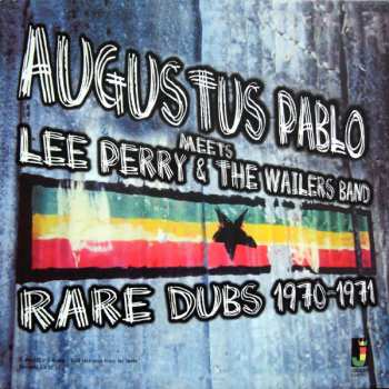 Augustus Pablo: Rare Dubs 1970-1971