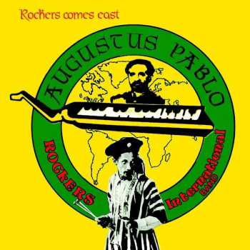 Augustus Pablo: Rockers Come East