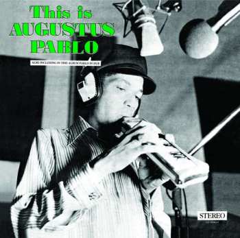 CD Augustus Pablo: This Is Augustus Pablo LTD 184056