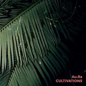 CD Au.Ra: Cultivations 393658