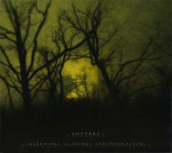 CD Austere: Withering Illusions And Desolation DIGI 108679