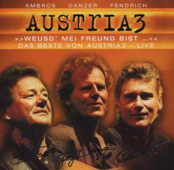 Album Austria 3: Weusd' Mei Freund Bist... Das Beste von Austria3 - Live