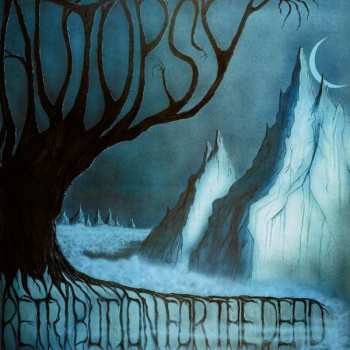 Autopsy: Retribution For The Dead