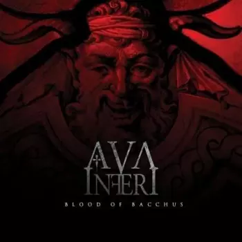 Ava Inferi: Blood Of Bacchus