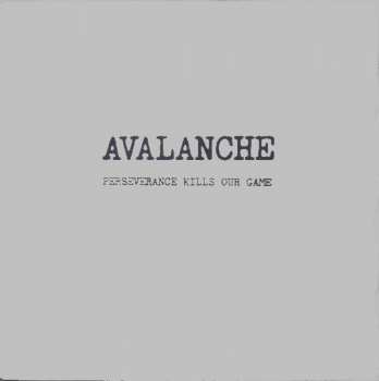 Album Avalanche: Perseverance Kills Our Game