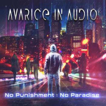 Album Avarice In Audio: No Punishment : No Paradise