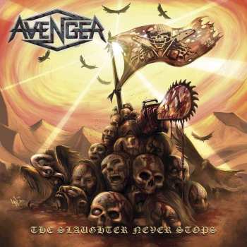 Album Avenger: The Slaughter Never Stops