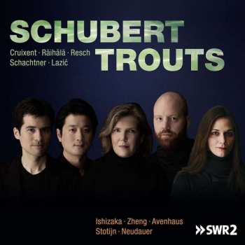 Album Avenhaus/neudauer/ishizak: Klavierquintett D.667 "forellenquintett"