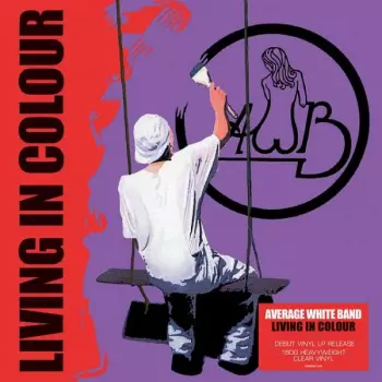 Average White Band: Living In Colour