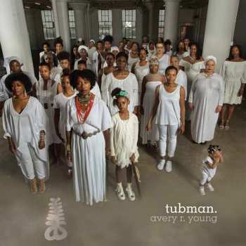 Album Avery R. Young: Tubman