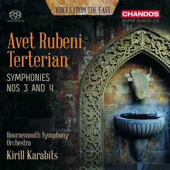 Avet Terteryan: Symphonies Nos 3 And 4