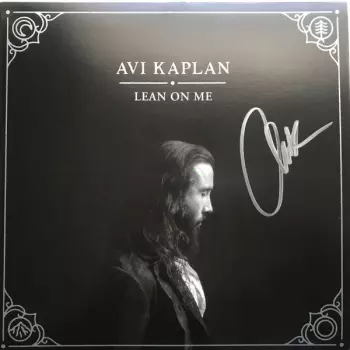 Avi Kaplan: Lean On Me