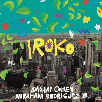 Album Avishai Cohen: Iroko
