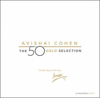 Album Avishai Cohen: The 50 Gold Selection