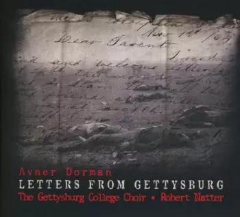 Letters From Gettysburg Für Sopran, Bariton, Gemischten Chor & Percussion