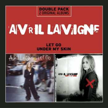 Album Avril Lavigne: Let Go / Under My Skin