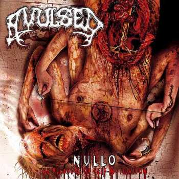 Avulsed: Nullo (The Pleasure Of Self-Mutilation)