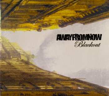 Album Away From Now: Blackout