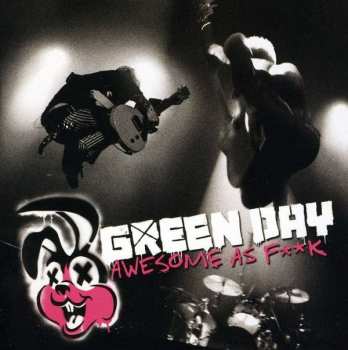 Album Green Day: Awesome As F**k