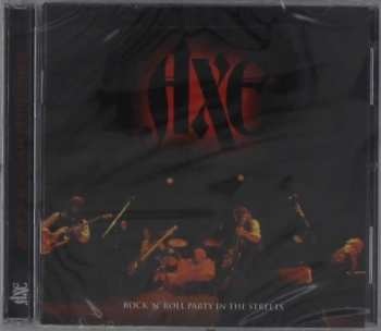 Album Axe: Rock 'N' Roll Party In The Streets - The Best Of 