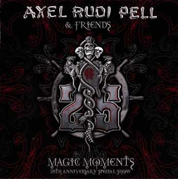 3CD Axel Rudi Pell: Magic Moments: 25th Anniversary Special Show 22506