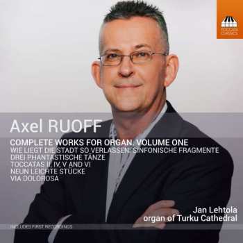 Album Axel Ruoff: Sämtliche Orgelwerke Vol.1
