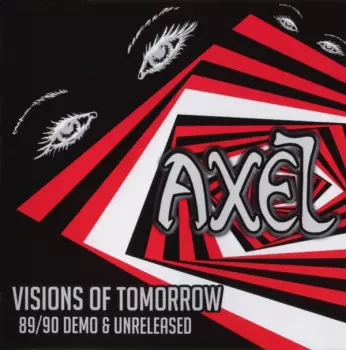 Visions Of Tomorrow (89/90 Demo & Unreleased)