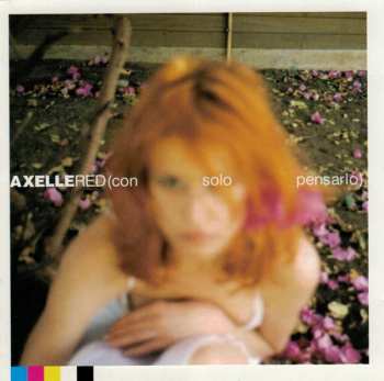 Album Axelle Red: (Con Solo Pensarlo)