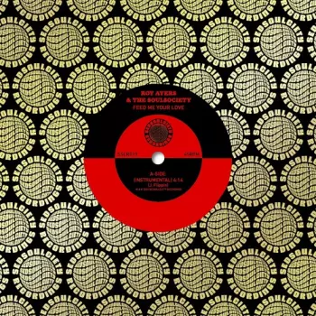 Ayers,roy / Soulsociety: Feed Me Your Love