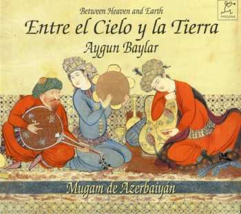 Album Aygun Baylar: Entre El Cielo Y La Tierra
