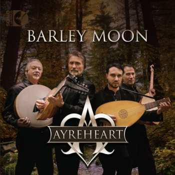 Album Ayreheart: Barley Moon
