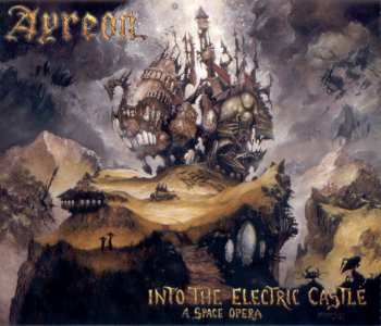 Album Ayreon: Into The Electric Castle (A Space Opera)