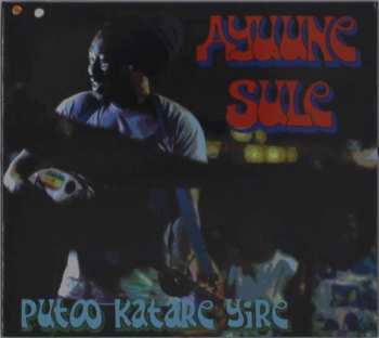 CD Ayuune Sule: Putoo Katare Yire 418099
