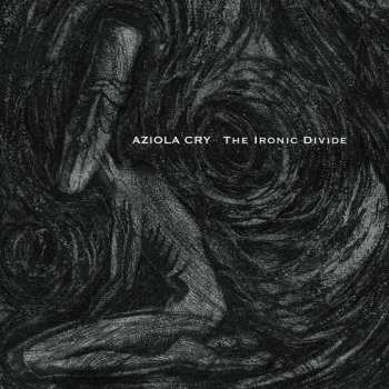 Album Aziola Cry: The Ironic Divide