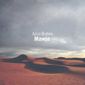 Album Aziza Brahim: Mawja