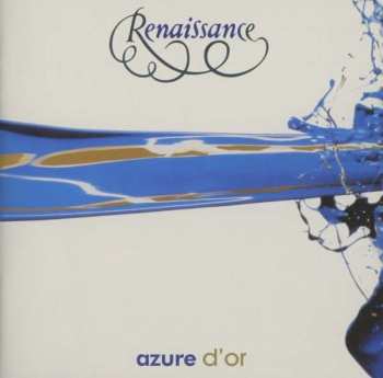 Renaissance: Azure D'or