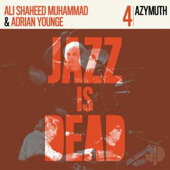 Album Azymuth: Jazz Is Dead 4