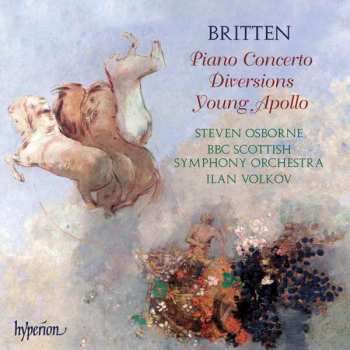 CD Benjamin Britten: Britten: Piano Concerto; Diversions; Young Apollo 448656