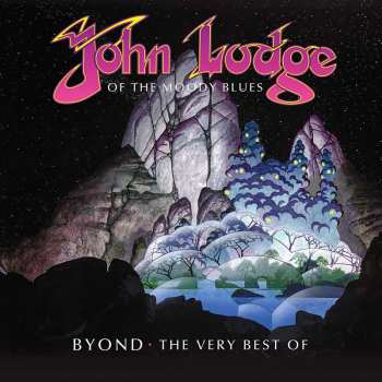 CD John Lodge: B Yond : The Very Best Of 6212