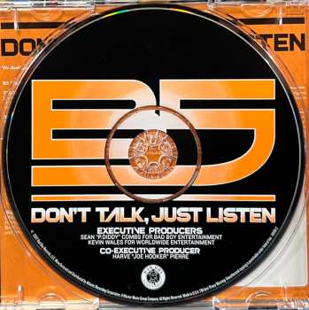 CD B5: Don't Talk, Just Listen