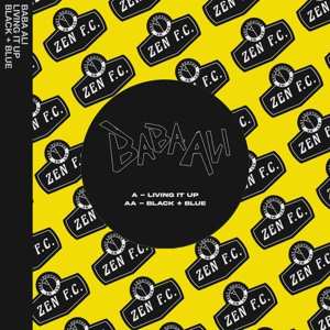 Album Baba Ali: 7-living It Up / Black & Blue