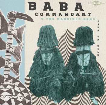 Album Baba Commandant: Sira Ba Kele
