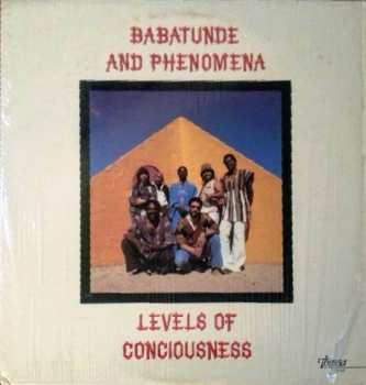 Album Babatunde And Phenomena: Levels Of Conciousness