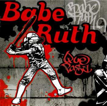 Album Babe Ruth: Que Pasa