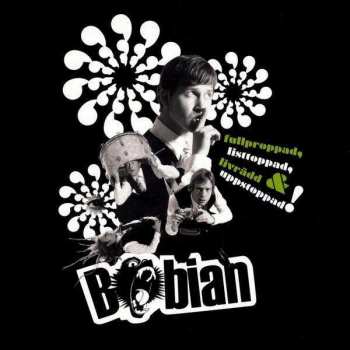 CD Babian: Fullproppad, Listtoppad, Livrädd & Uppstoppad! 402613