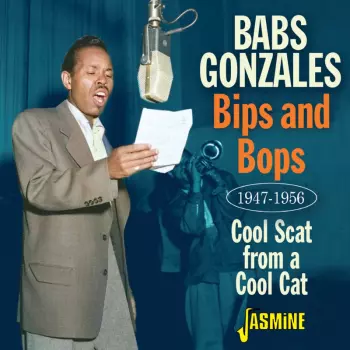 Bips & Bops: Cool Scat From A Cool Cat 1947
