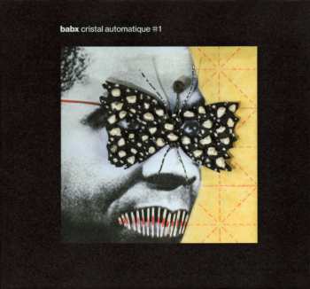 Album Babx: Cristal Automatique #1